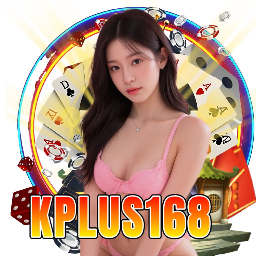 kplus168 เปิด 24 ชั่วโมง